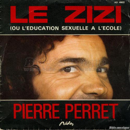 Pierre Perret - Le zizi