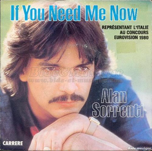 Alan Sorrenti - If you need me now