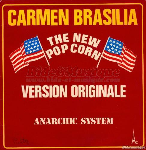 Anarchic System - Carmen Brasilia