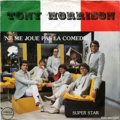 Tony Morrison - Super star