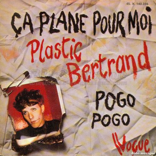 Plastic Bertrand - �a plane pour moi