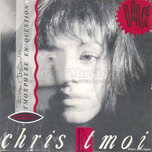 Chris et moi - Atmosph%E8re en question