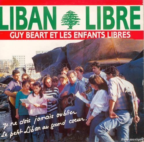 Guy Bart et les enfants libres - Liban libre
