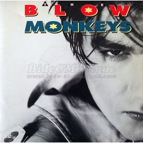 The Blow Monkeys - I doesn't have to be this way