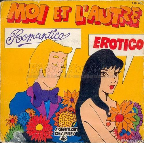 Moi et l'autre - Romantico rotico