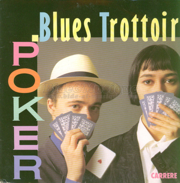 Blues Trottoir - Bidaise des jeux, La