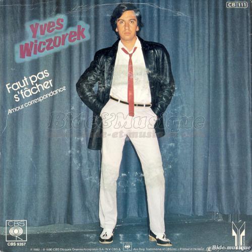 Yves Wiczorek - Faut pas s'fcher