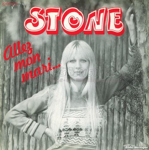 Stone - Allez mon mari