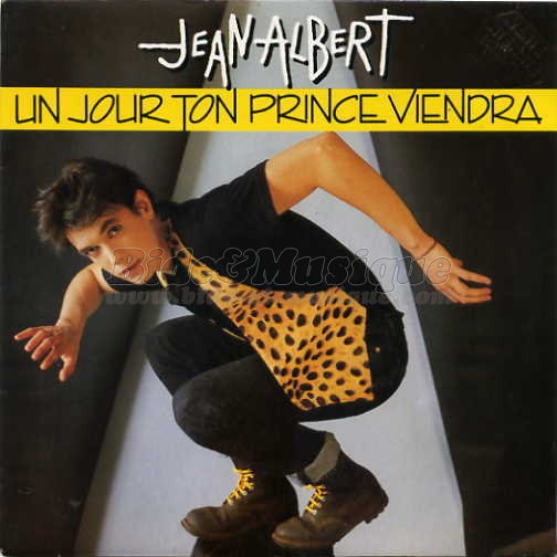 Jean Albert - Un jour ton prince viendra