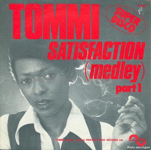 Tommi - Satisfaction (medley) part.1