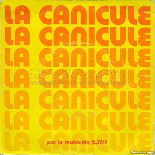 Matricule 2.707 - La canicule