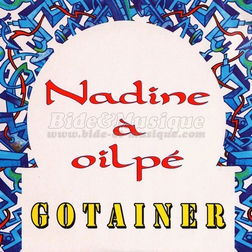 Richard Gotainer - Nadine � oilp�