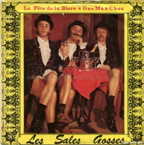 Les Sales Gosses - One man chou