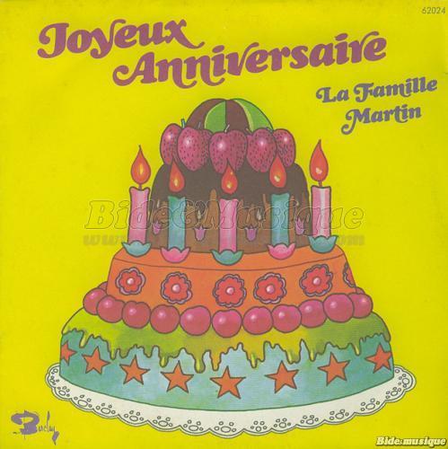 La Famille Martin - Joyeux anniversaire