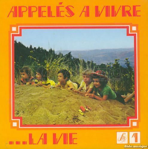 Appel%E9s %E0 vivre la vie - %C9coute la vie en toi