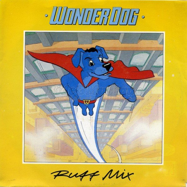 Wonder Dog - Ruff Mix