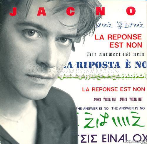 Jacno - rponse est non, La