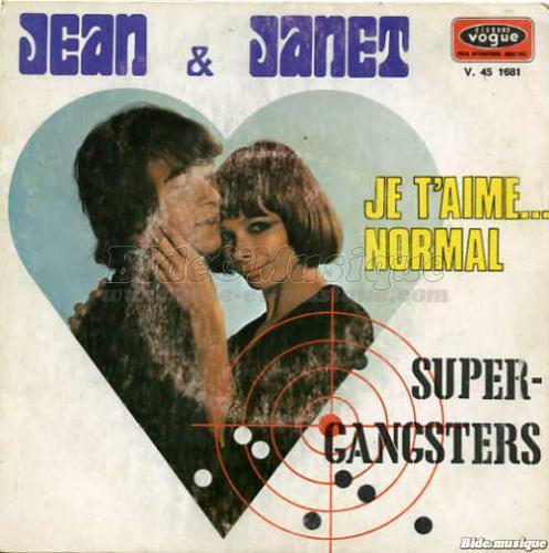 Jean et Janet - Je t'aime… normal