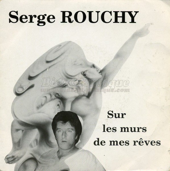 Serge Rouchy - Sur les mur(s) de mes rves