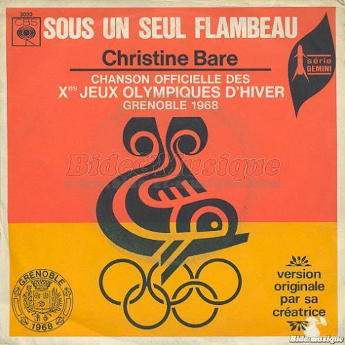 Christine Bare - Sous un seul flambeau