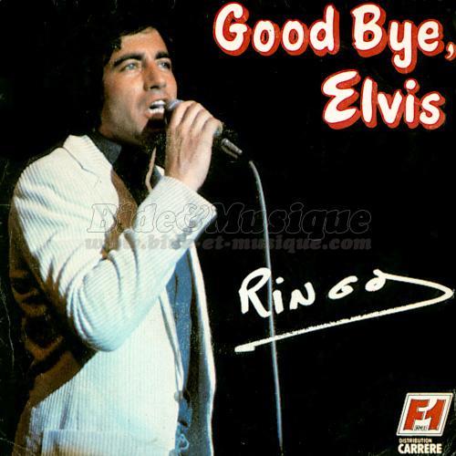 Ringo - Goodbye, Elvis