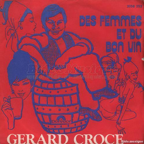 G%E9rard Croce - Des femmes et du bon vin