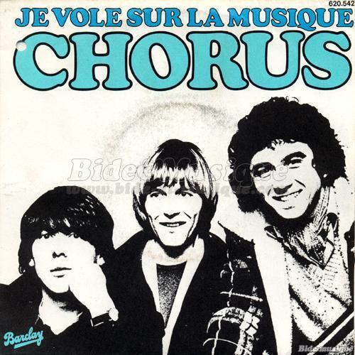 Chorus - Je vole sur la musique