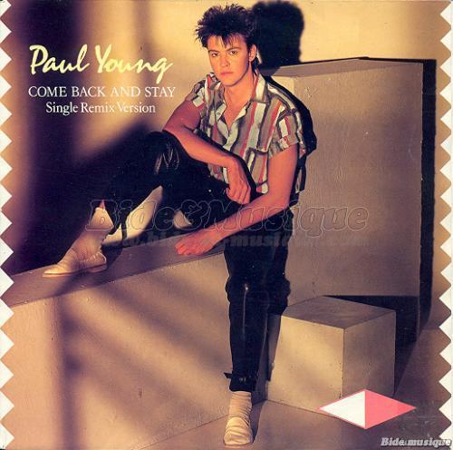 Paul Young - Come back and stay