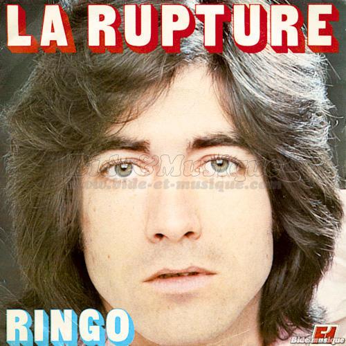 Ringo - rupture, La
