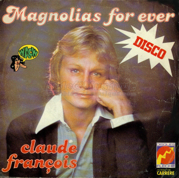 Claude Fran�ois - Magnolias forever