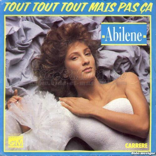 Abilene - Tout tout tout mais pas %E7a