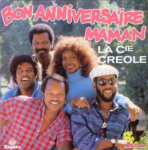 La Compagnie Cr%E9ole - Bon anniversaire maman