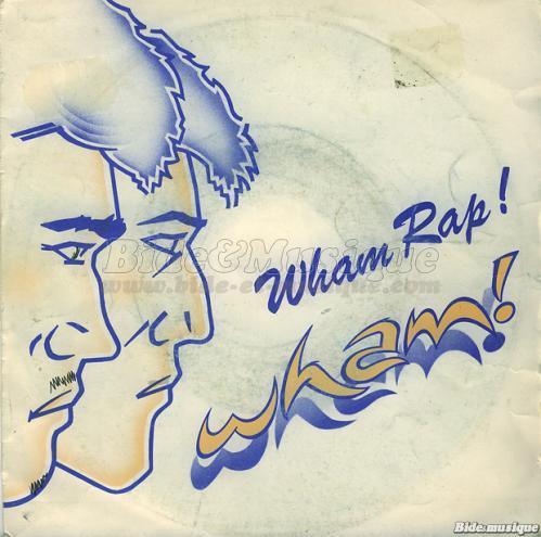 Wham! - Wham rap! (Enjoy what you do)
