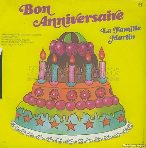 Famille Martin, La - Joyeux anniversaire !  (nos bides les plus sincres)