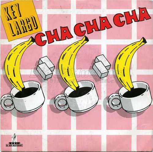 Key Largo - Cha cha cha