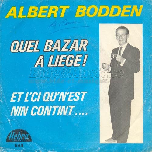 Albert Bodden - Quel bazar %E0 Li%E8ge%26nbsp%3B%21