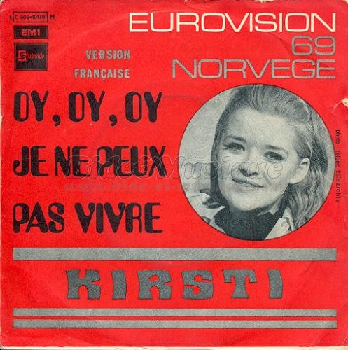 Kirsti Sparboe - Oy, oy, oy, je ne peux pas vivre