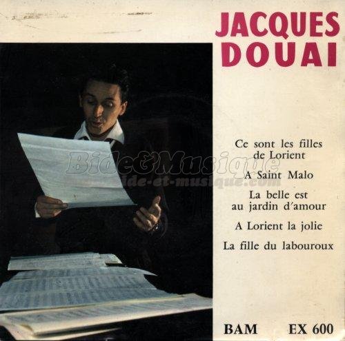 Jacques Douai - Ce sont les filles de Lorient