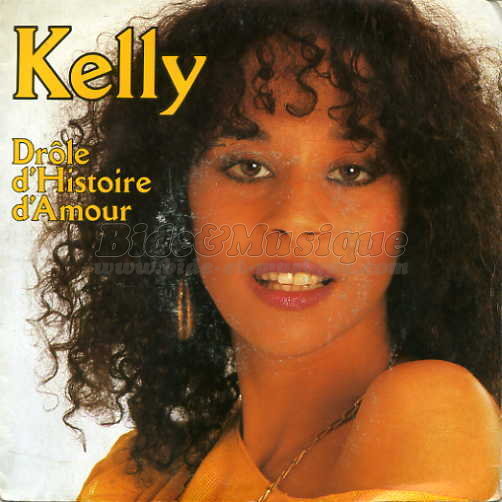 Kelly - Drle d'histoire d'amour