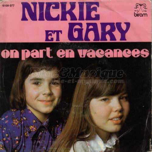Nickie & Gary - On part en vacances