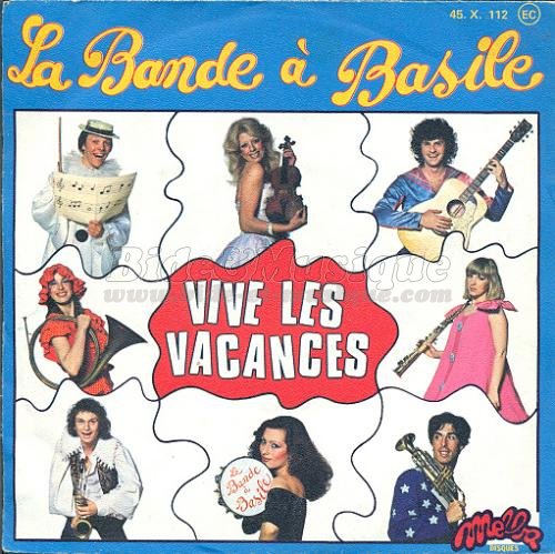 La Bande  Basile - Vive les vacances