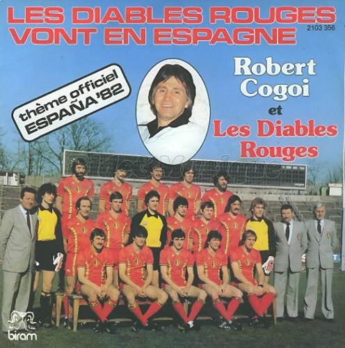 Robert Cogoi et les Diables Rouges - Les Diables Rouges vont en Espagne