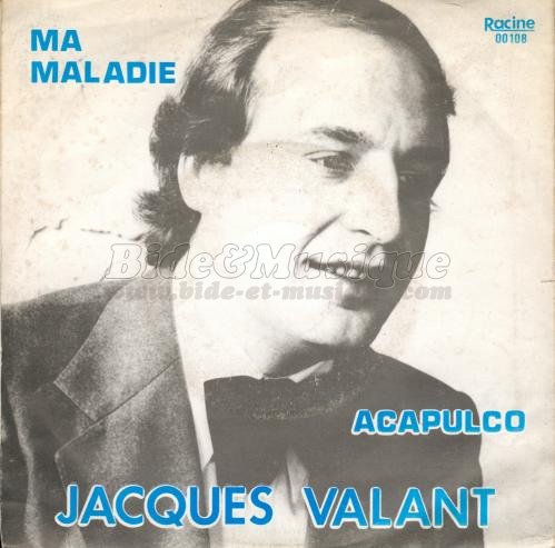 Jacques Valant - Sea, Sex & Bides