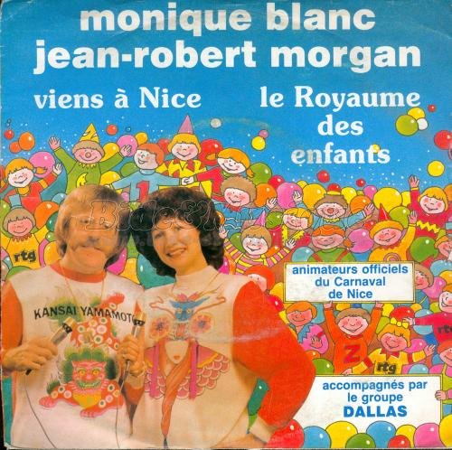 Monique Blanc et Jean-Robert Morgan - Viens � Nice
