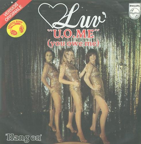 Luv' - U. O. me (You owe me)