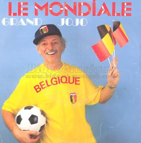 Grand Jojo - Le mondiale