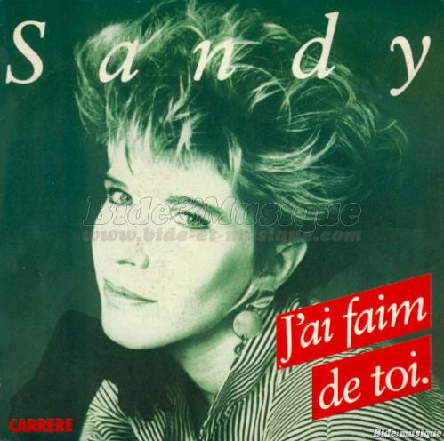 Sandy - J%27ai faim de toi