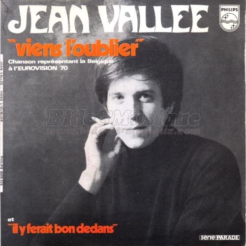 Jean Valle - Viens l'oublier