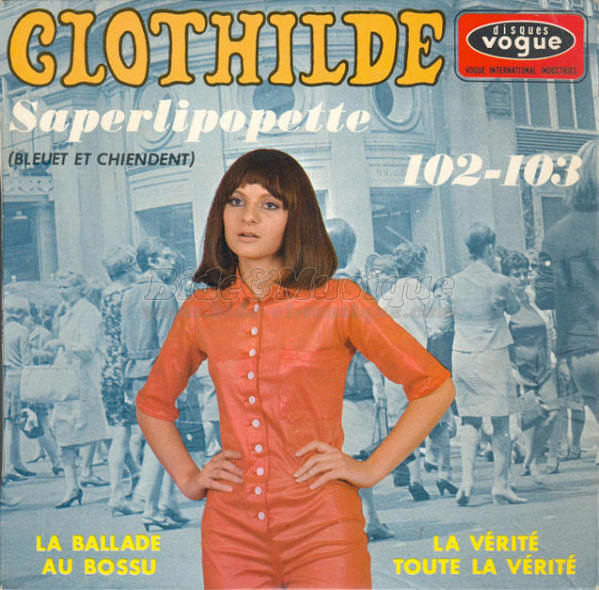 Clothilde - Saperlipopette