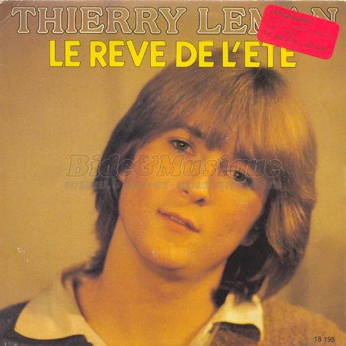 Thierry Leman - Le r%EAve de l%27%E9t%E9